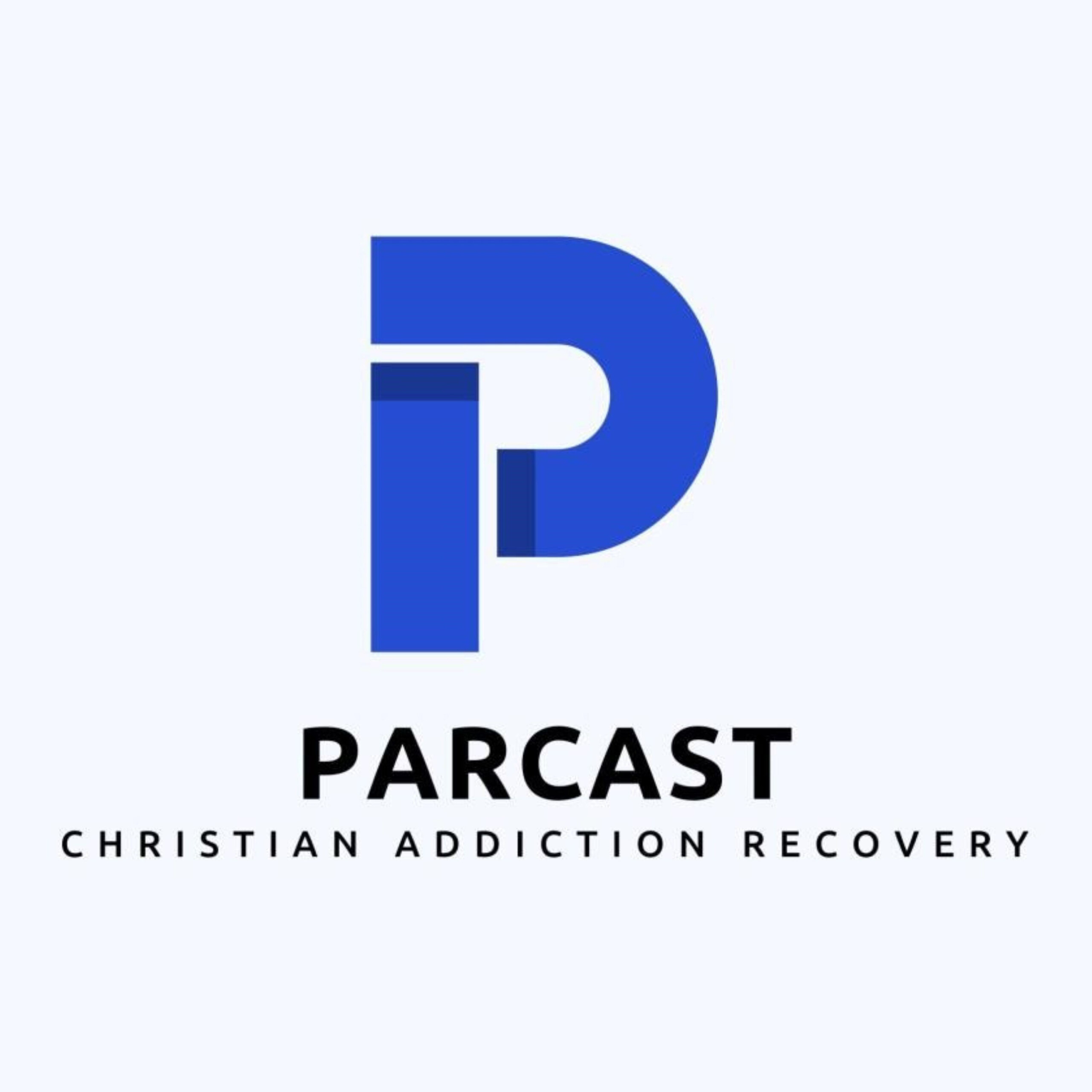 PARCAST - Christian Addiction Recovery Radio