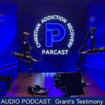 PARCAST - Christian Addiction Recovery Radio